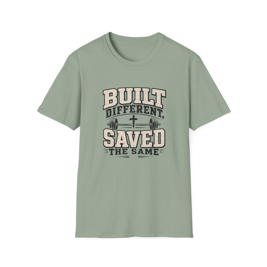 Built Different Saved The Same T-Shirt
