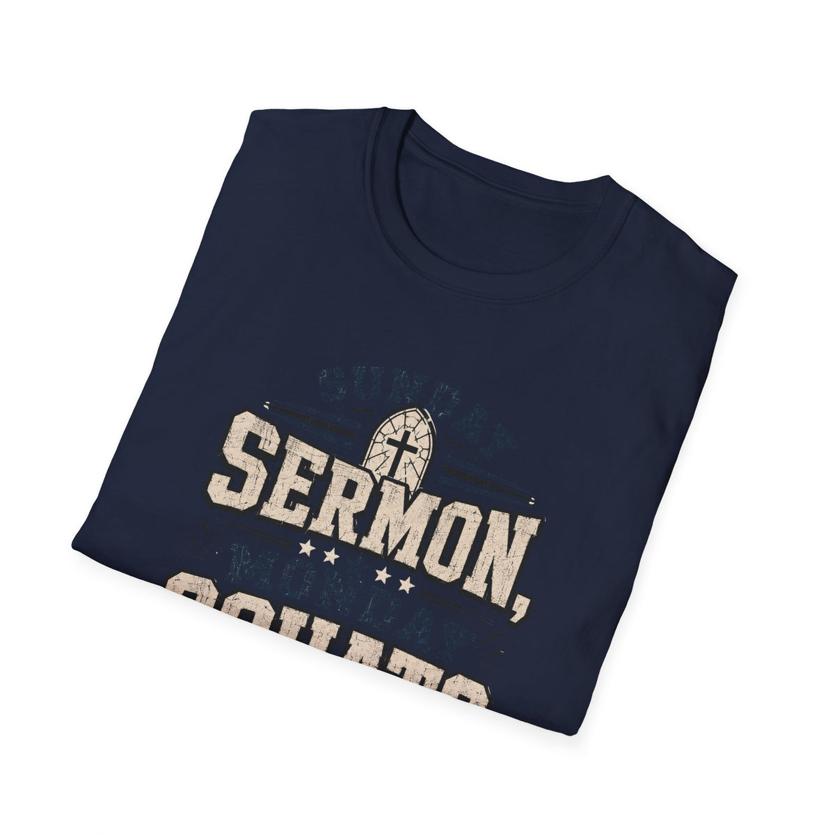 Sunday Sermons Monday Squats T-Shirt