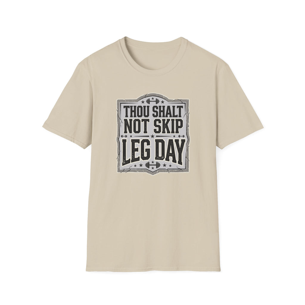 Thou Shall Not Skip Leg Day T-Shirt