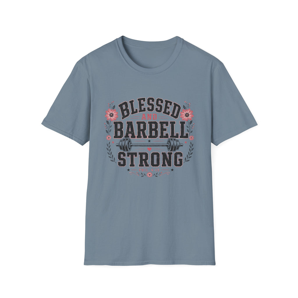 Blessed & Barbell Strong T-Shirt