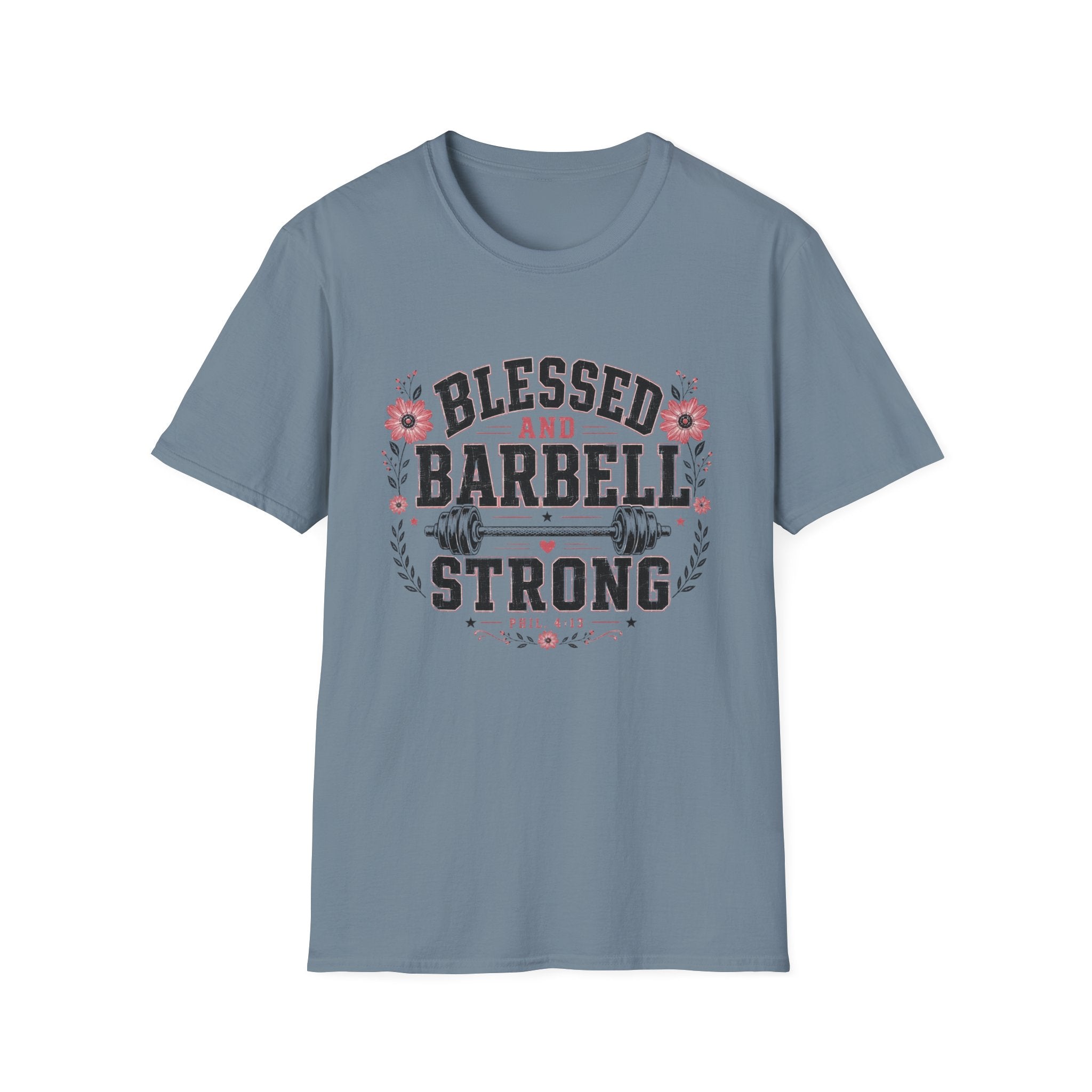 Blessed & Barbell Strong T-Shirt