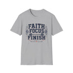 Faith Focus Finish T-Shirt