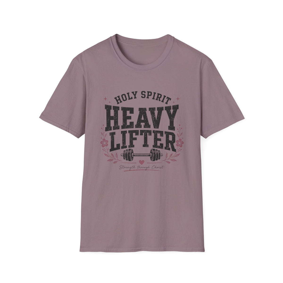 Holy Spirit Heavy Lifter T- Shirt