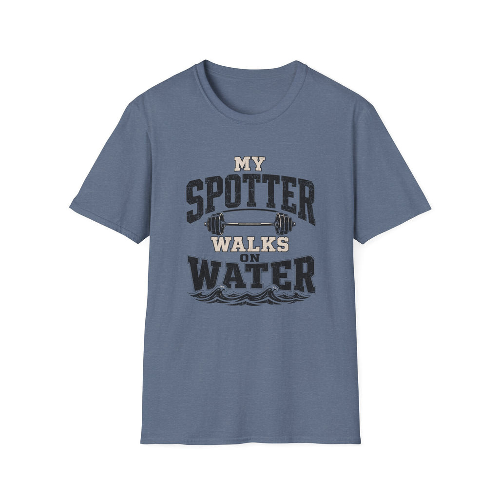 My Spotter Walks On Water T-Shirt