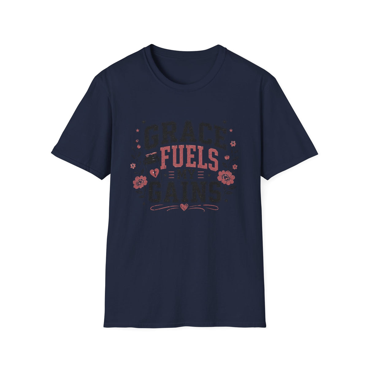 Grace Fuels My Gains T- Shirt