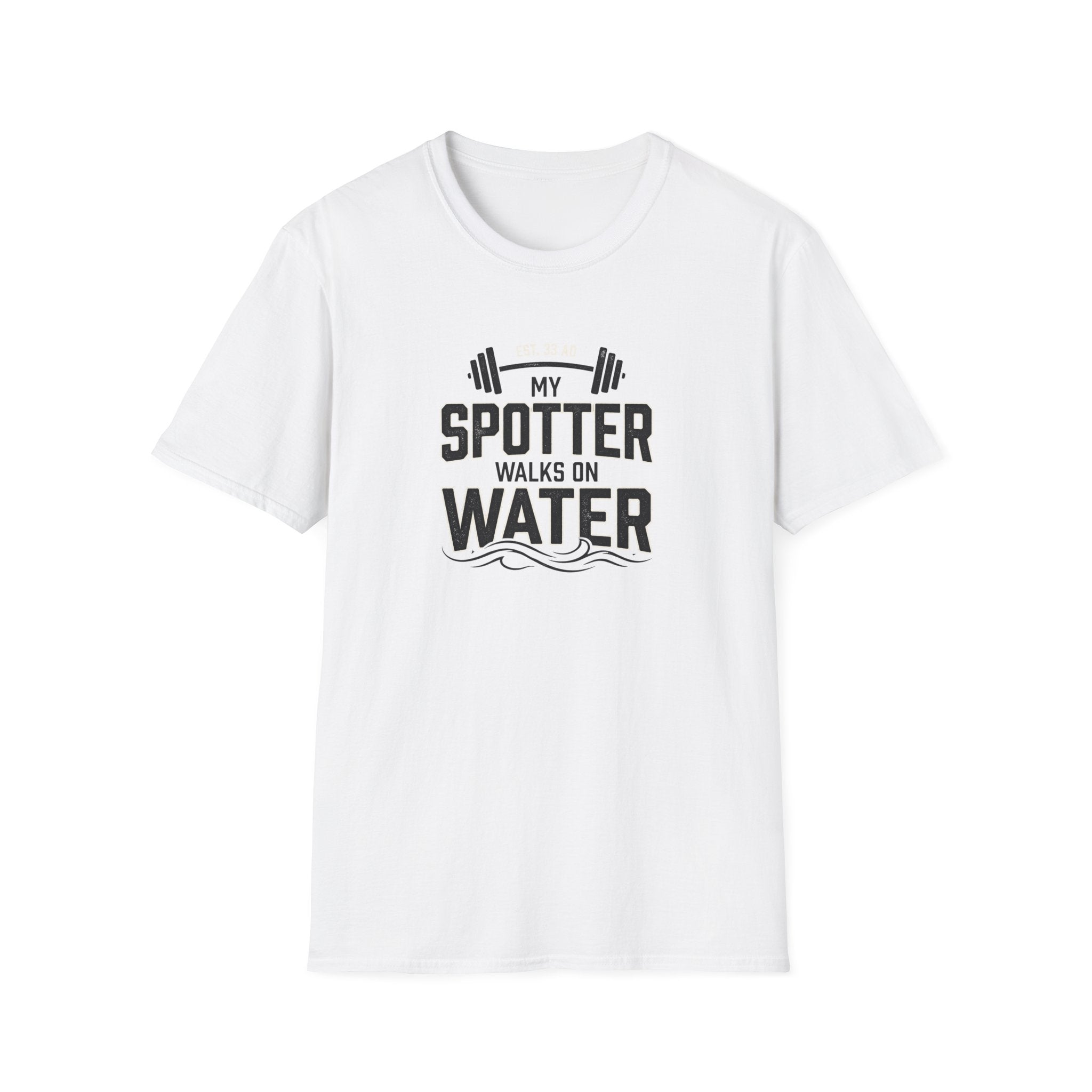My Spotter Walks On Water T-Shirt