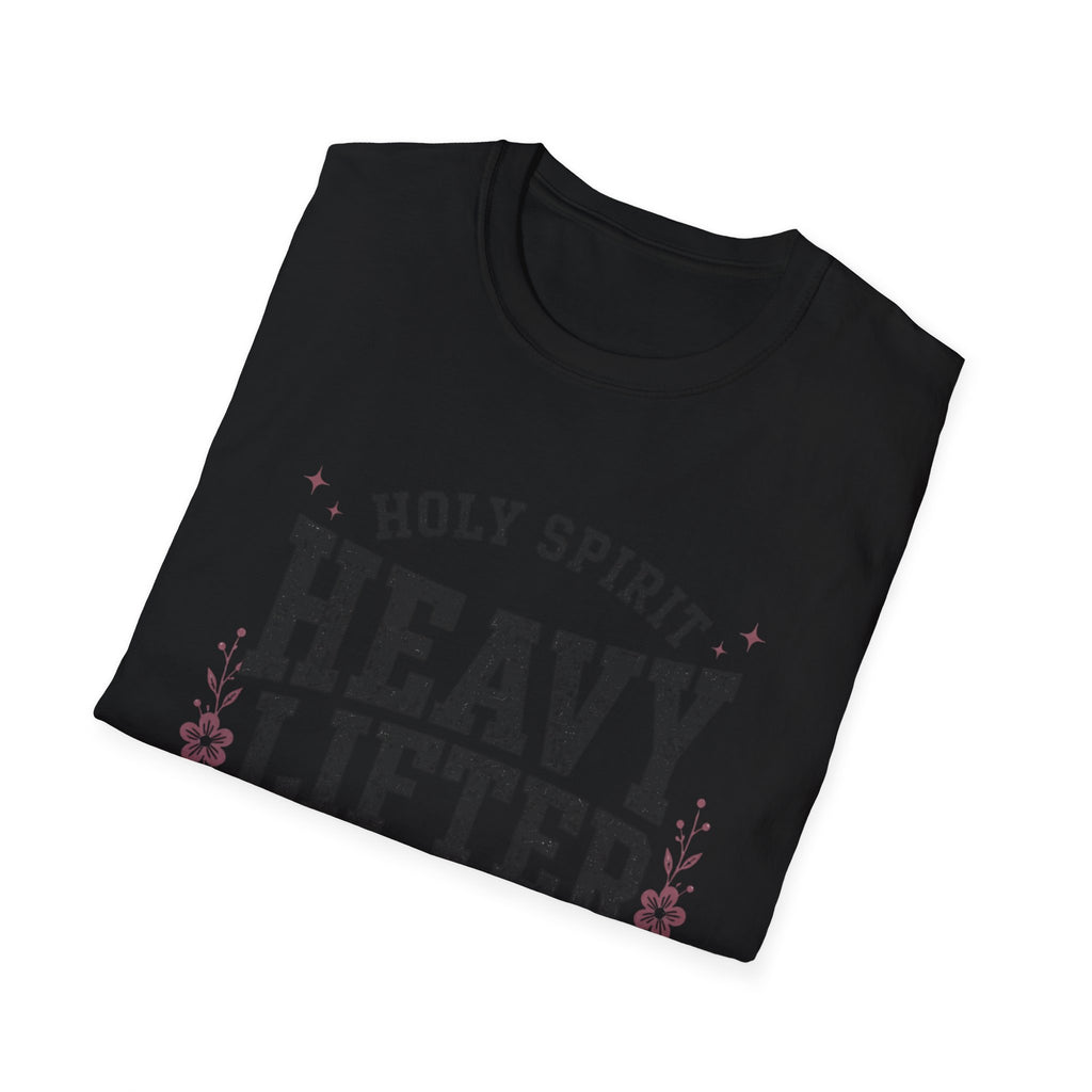 Holy Spirit Heavy Lifter T- Shirt