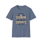 Sunday Sermons Monday Squats T-Shirt