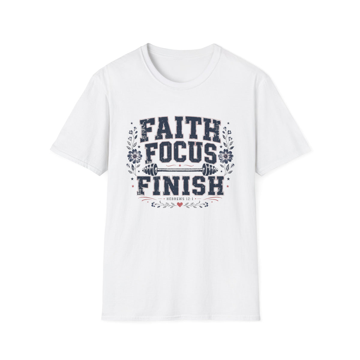 Faith Focus Finish T- Shirt
