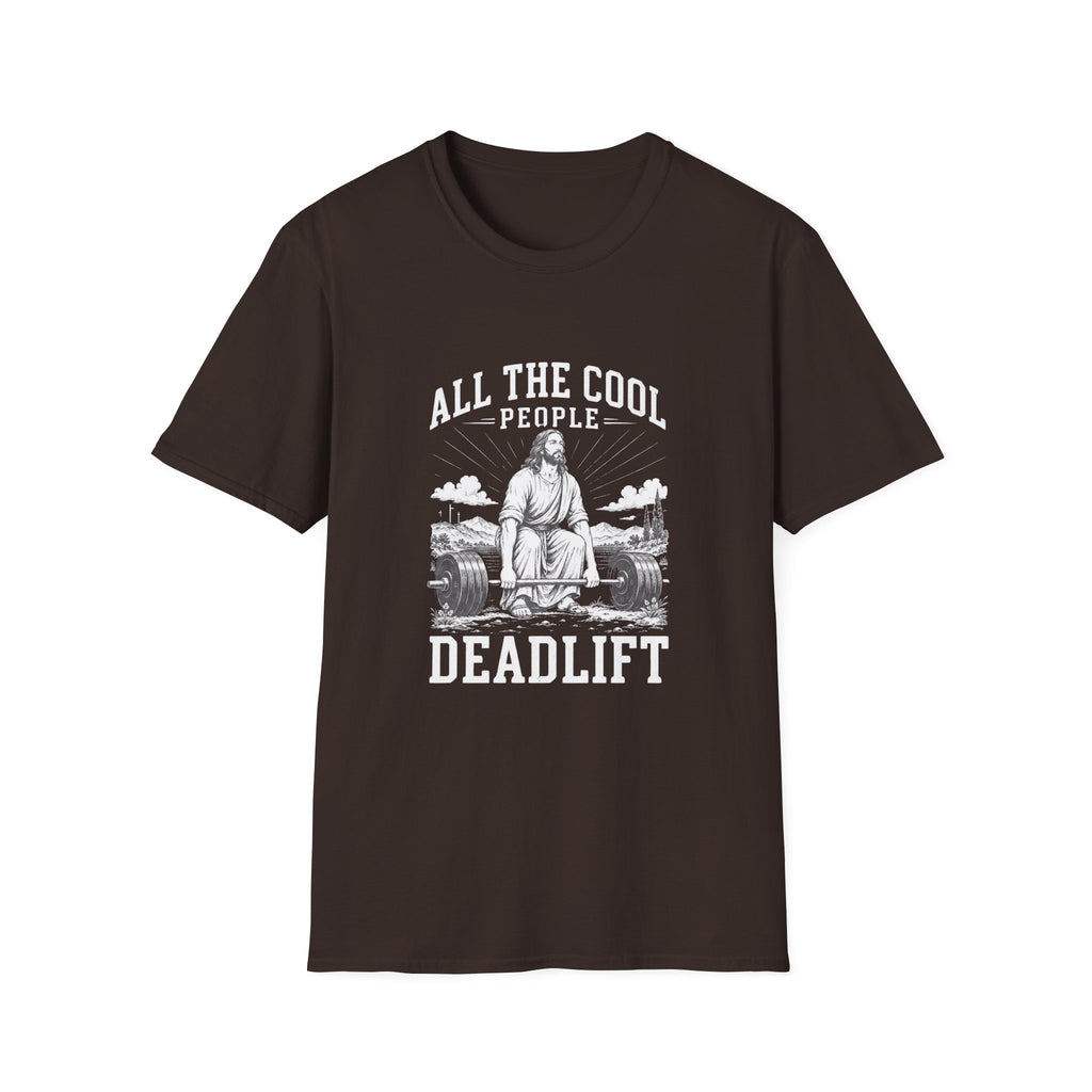 ALL COOL people dead lift T-Shirt