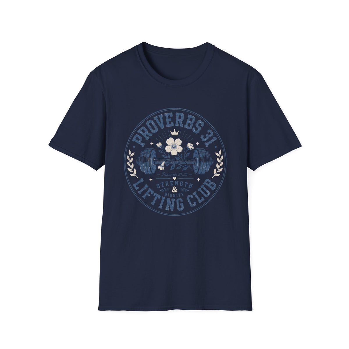 Proverbs 31 Lifting Club T- Shirt
