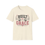 Built By Grace T-Shirt