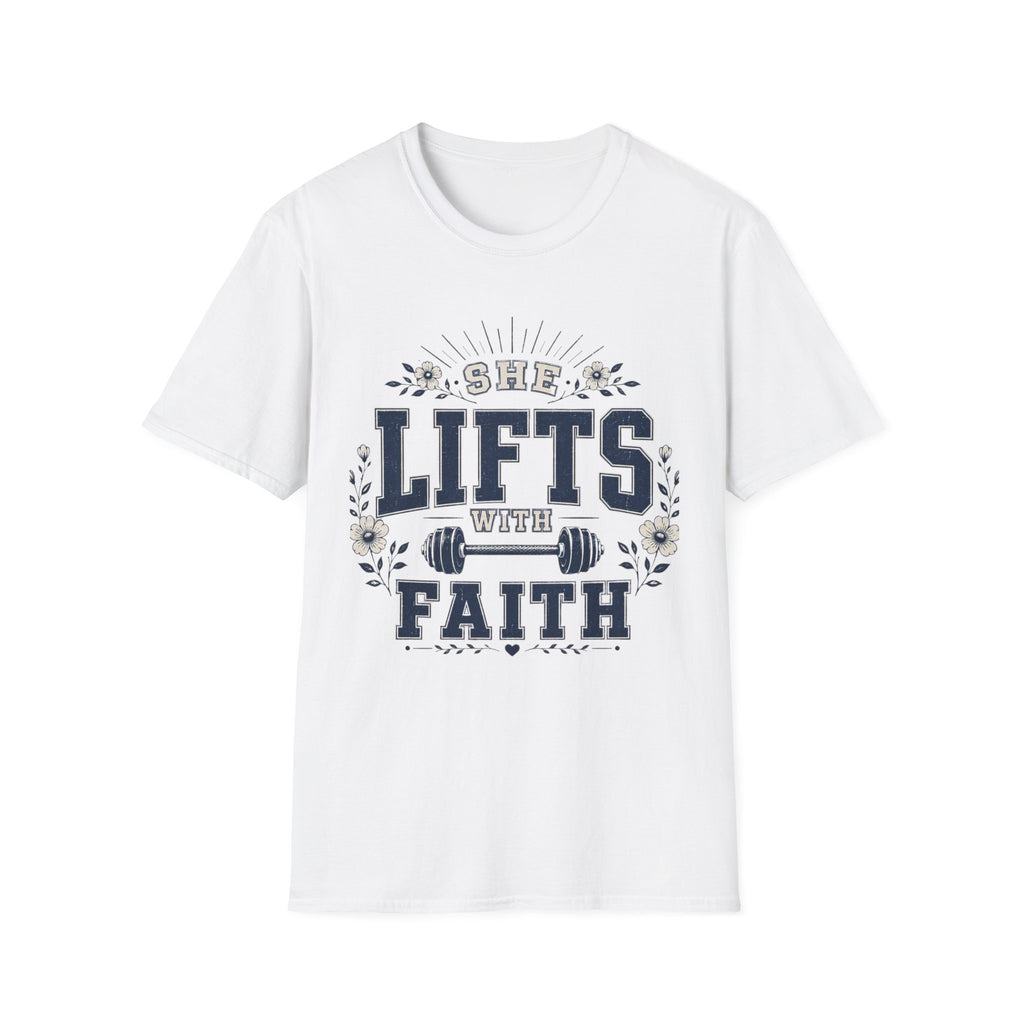 She Lifts With Faith T-Shirt