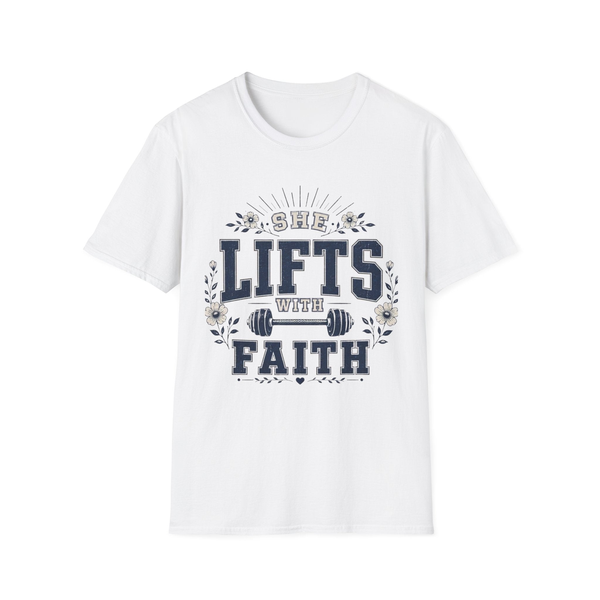 She Lifts With Faith T-Shirt