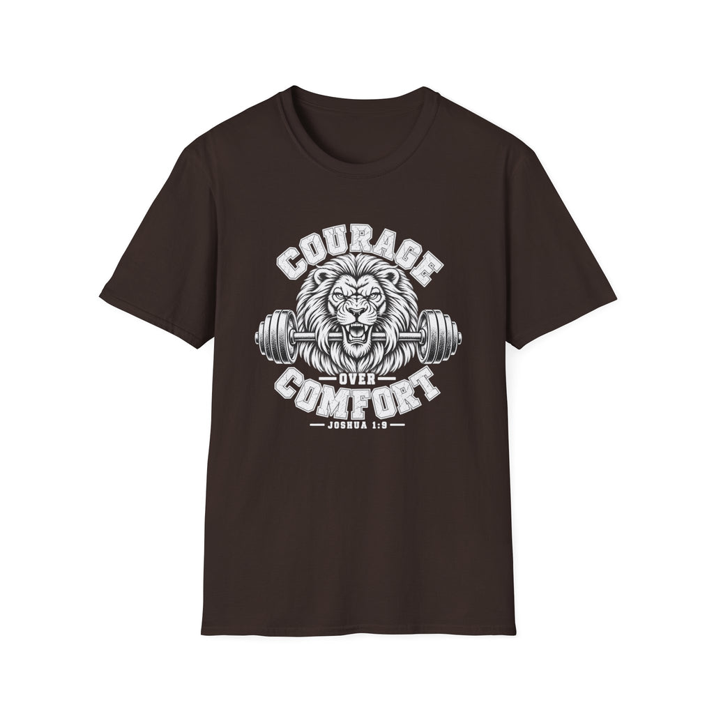COURAGE over comfort T-Shirt