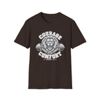 COURAGE over comfort T-Shirt
