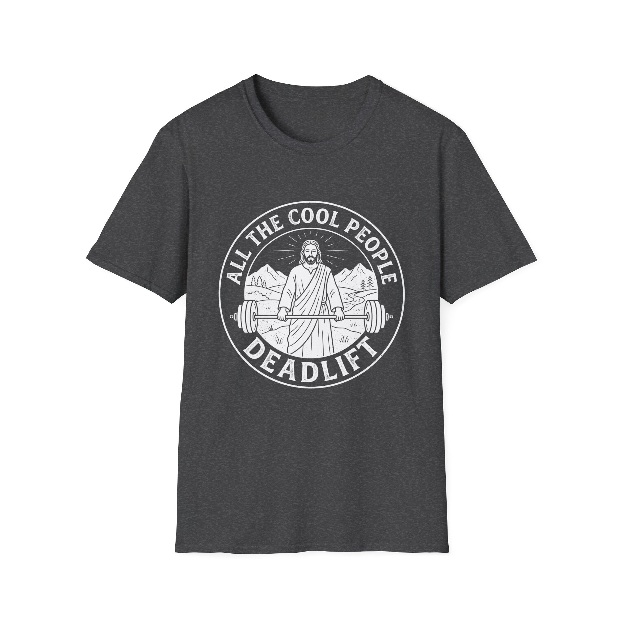 All Cool People Deadlift T-Shirt