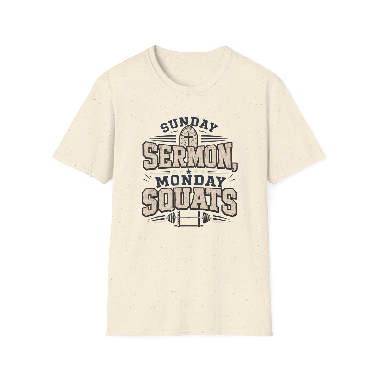 Sunday Sermons Monday Squats T-Shirt
