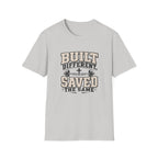 Built Different Saved The Same T-Shirt
