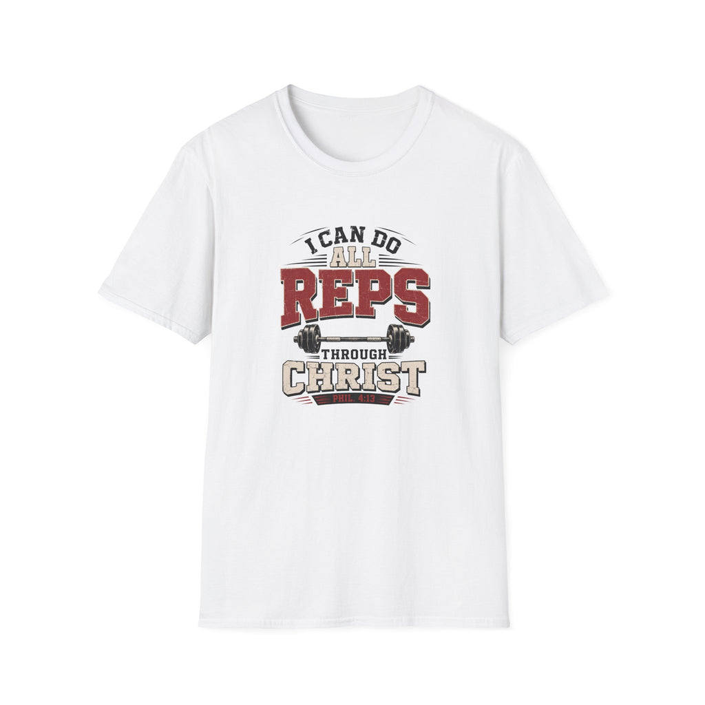 I Can Do All Reps Through Christ T-Shirt