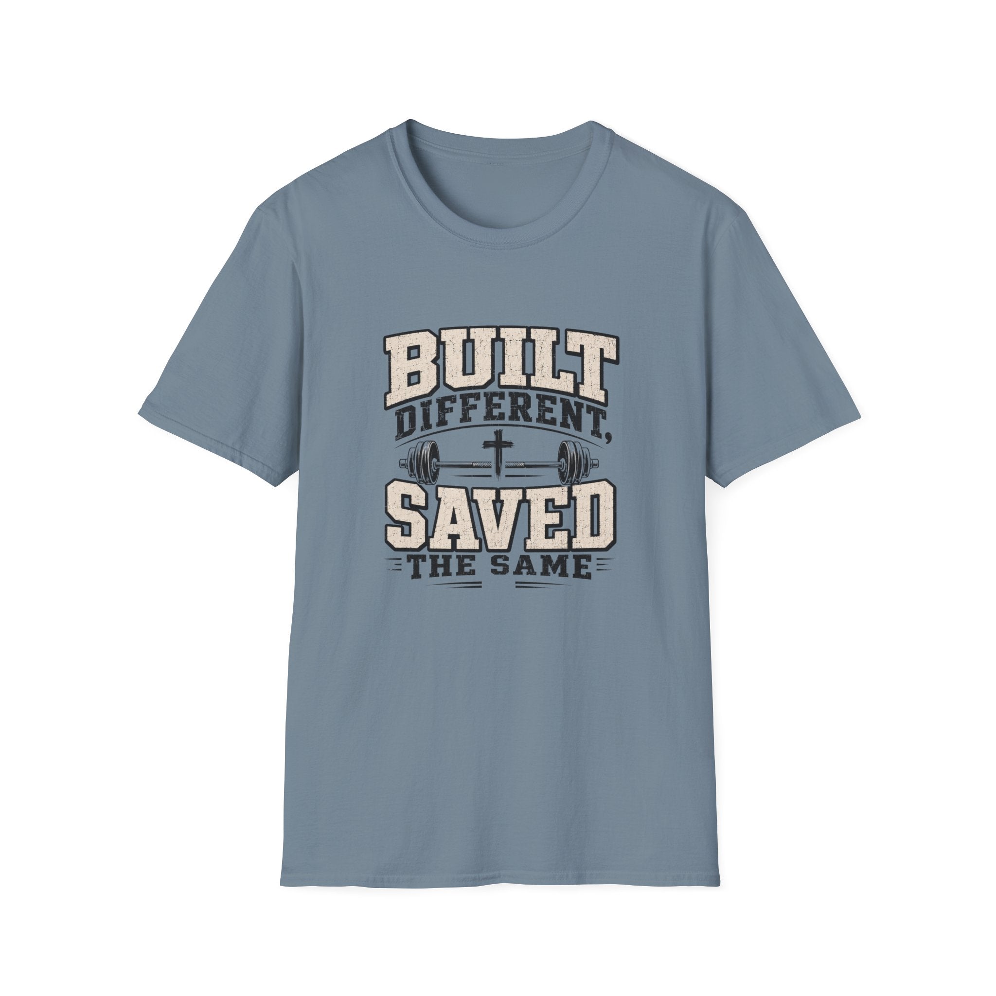 Built Different Saved The Same T-Shirt