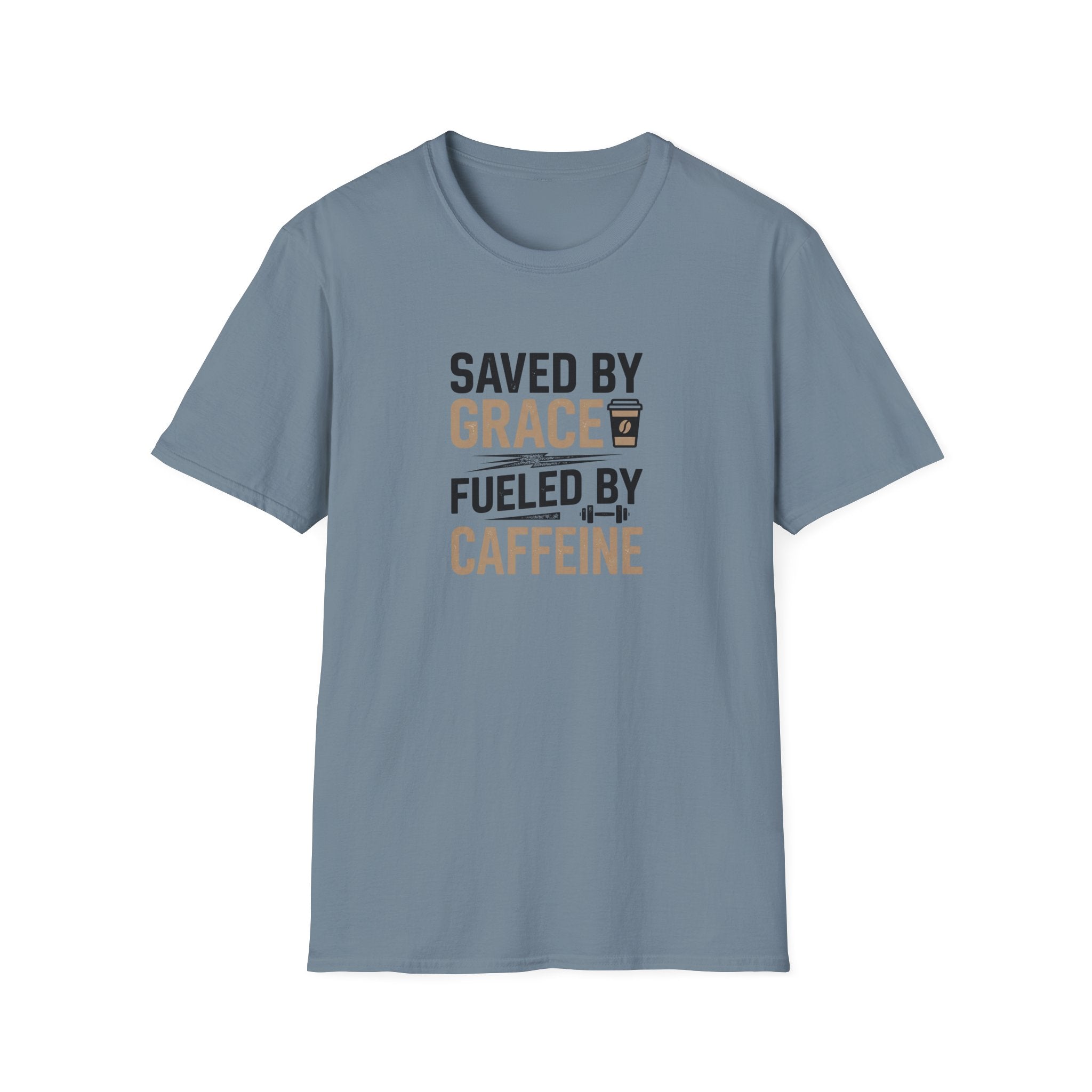 Saved By Grace Fueled By Caffeine T-Shirt