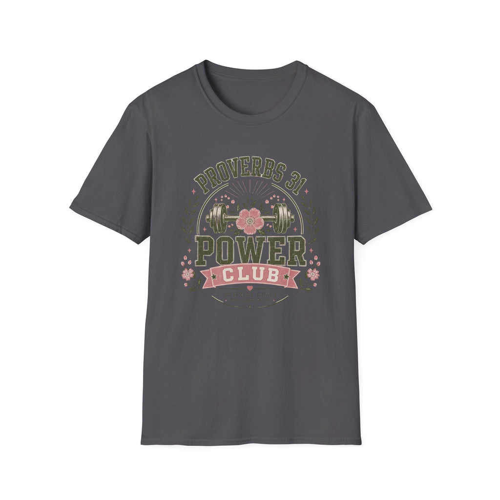 Proverbs 31 Power Club T- Shirt