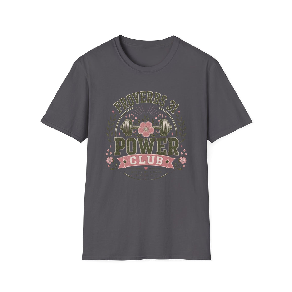 Proverbs 31 Power Club T- Shirt