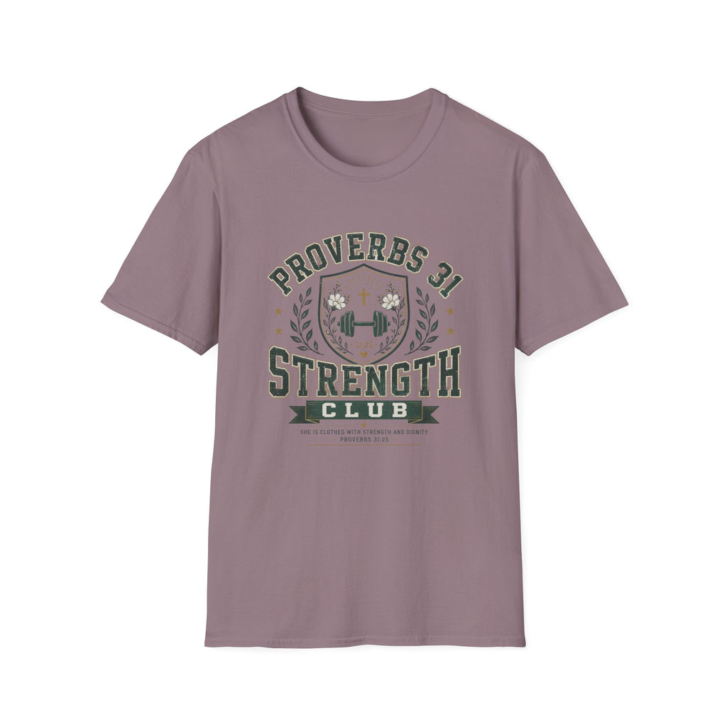 Proverbs 31 Strength Club T-Shirt