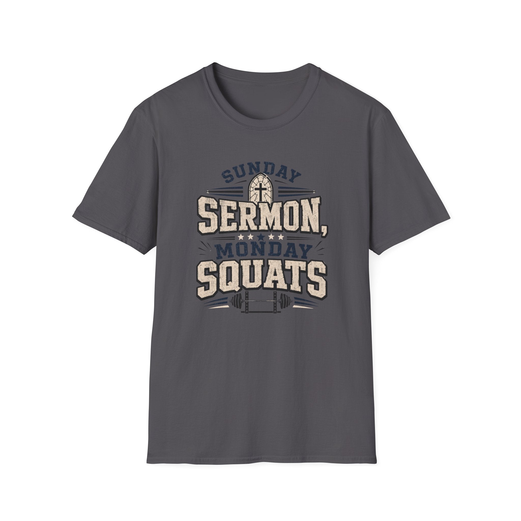 Sunday Sermons Monday Squats T-Shirt