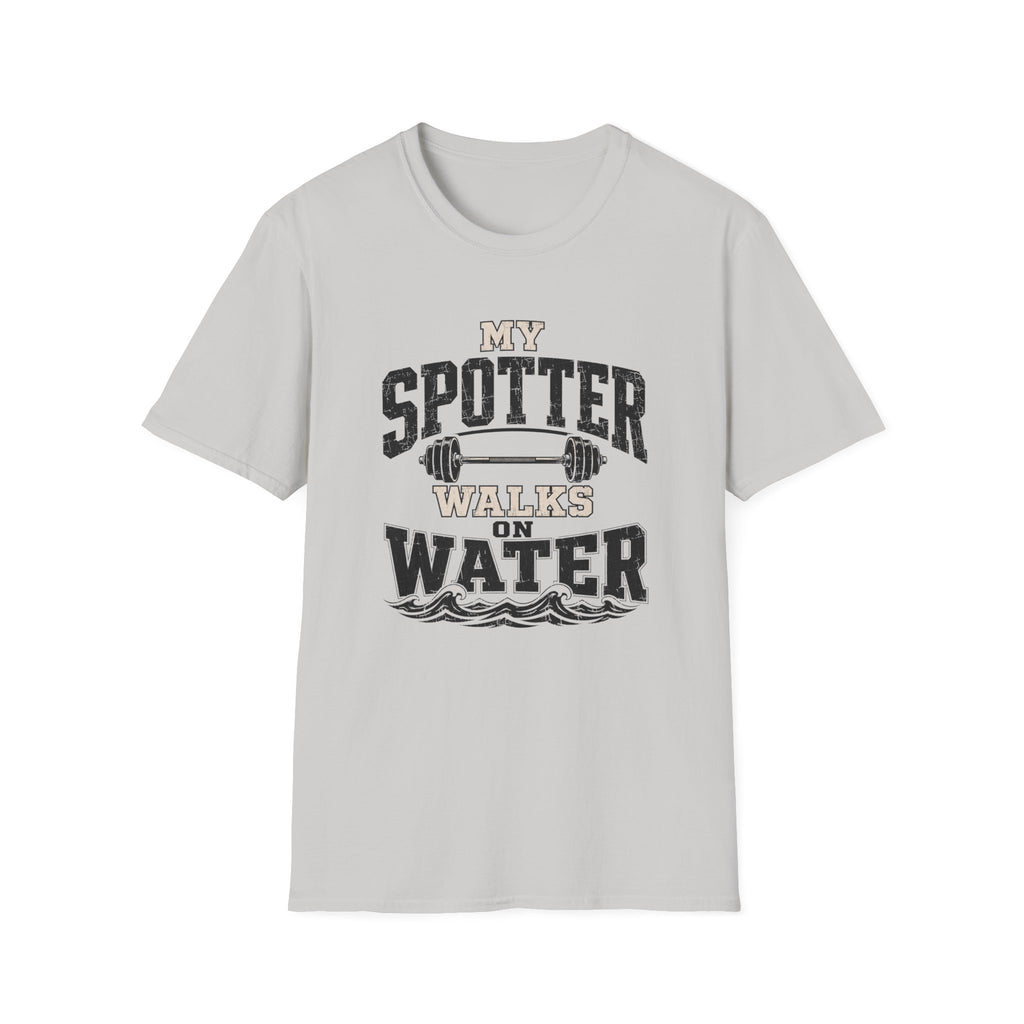 My Spotter Walks On Water T-Shirt