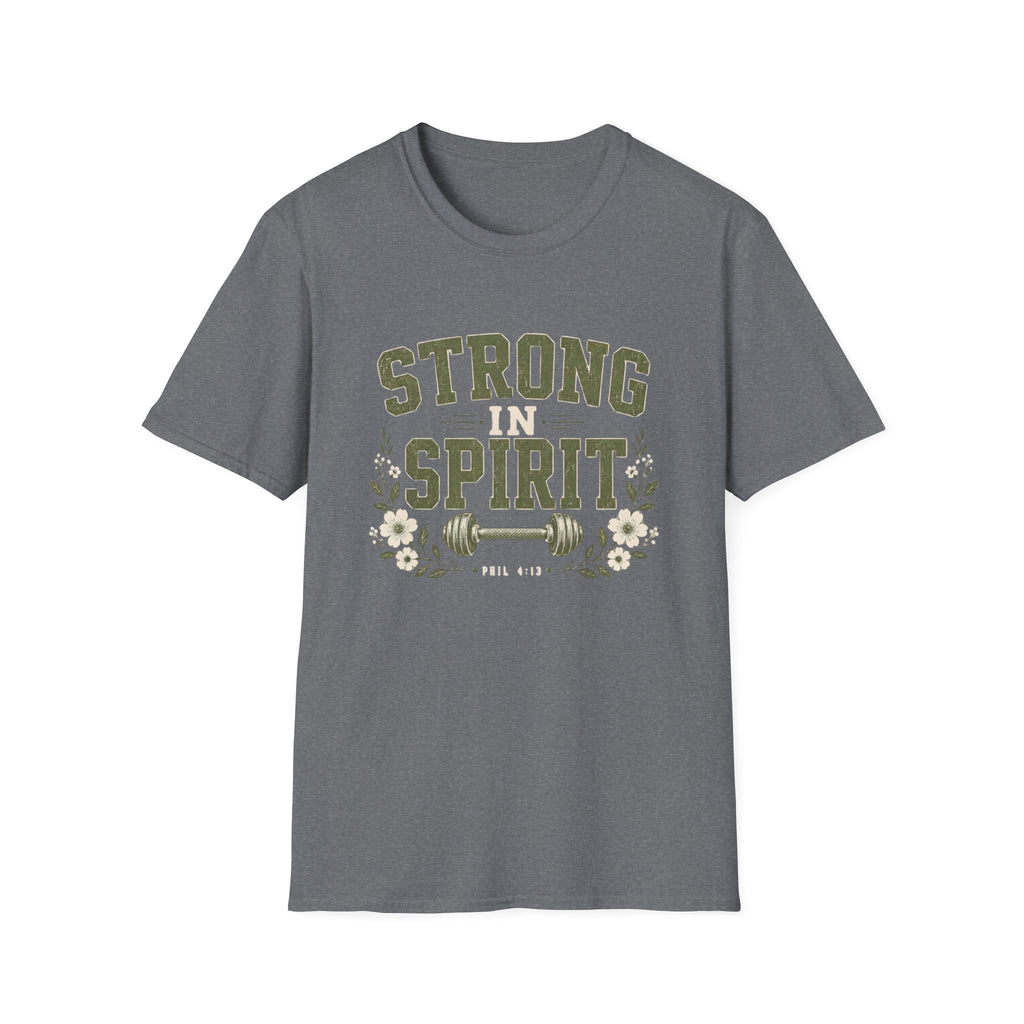 Strong In Spirit T-Shirt