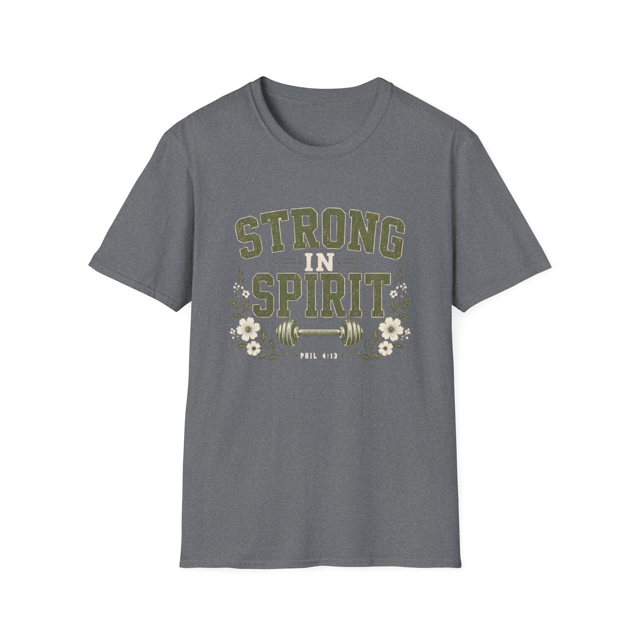 Strong In Spirit T-Shirt