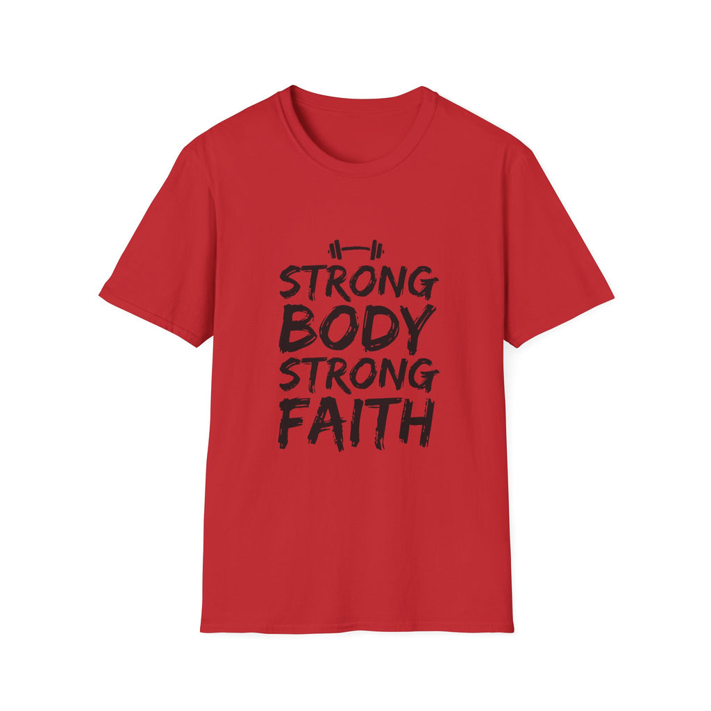 Strong Body Strong Faith T-Shirt