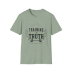 Training In Truth T-Shirt