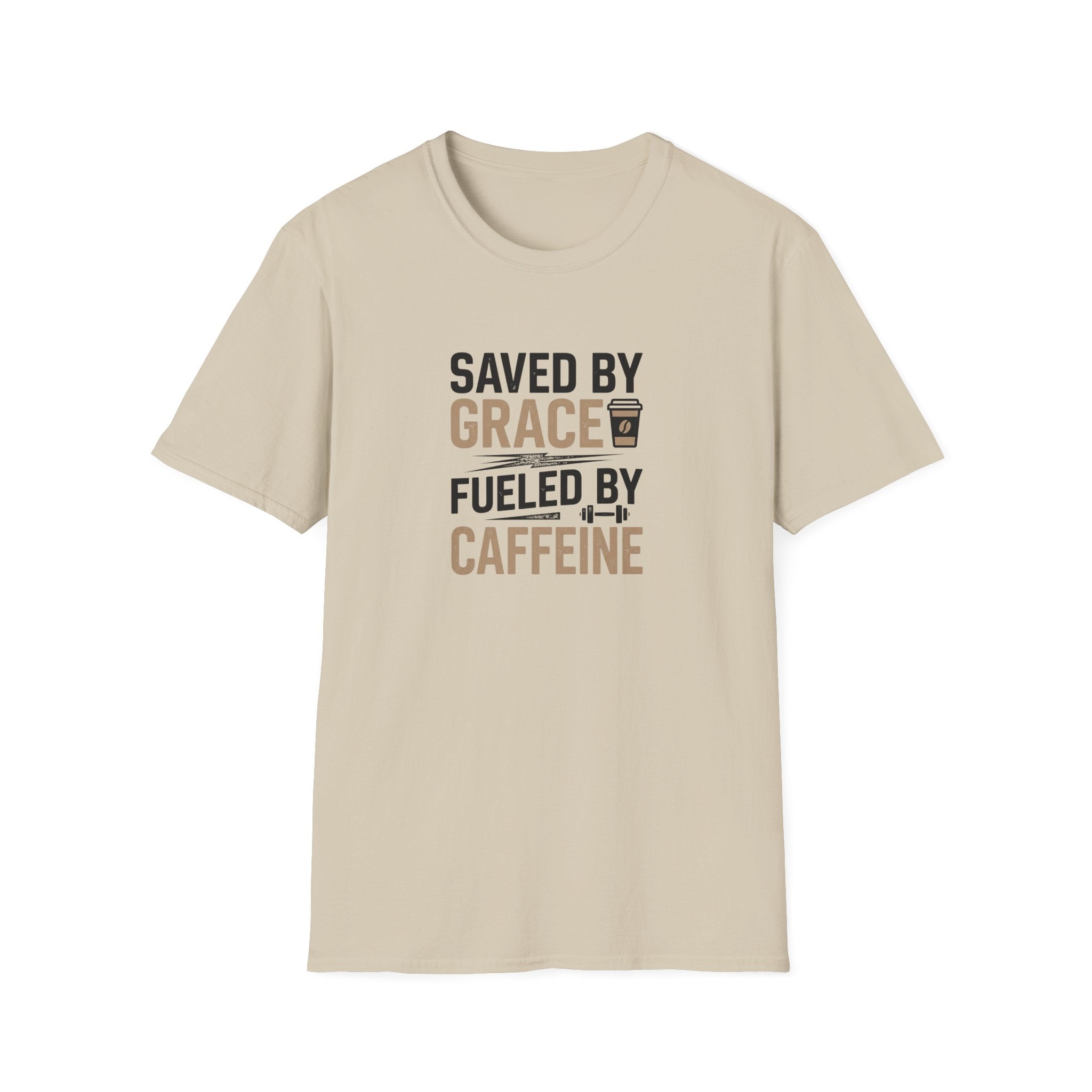 Saved By Grace Fueled By Caffeine T-Shirt