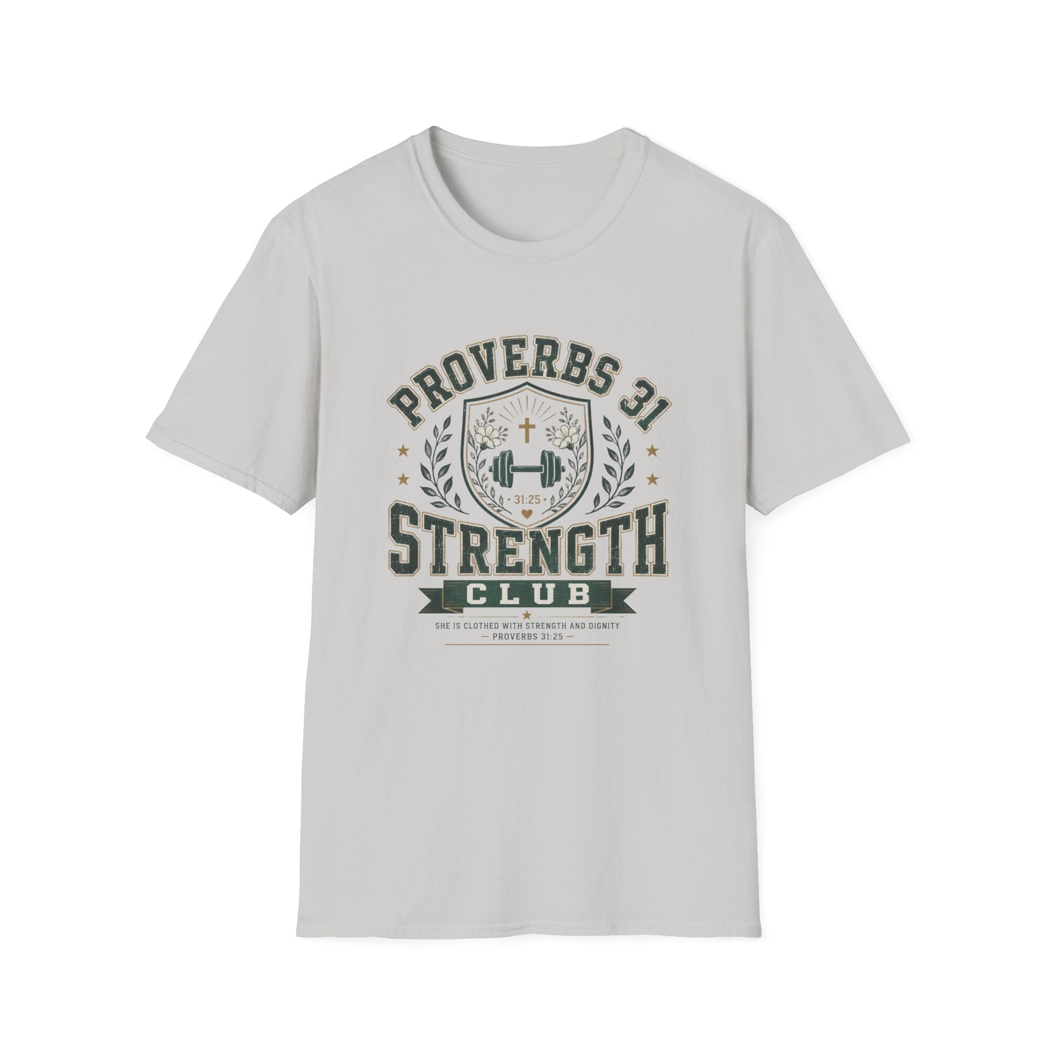 Proverbs 31 Strength Club T-Shirt
