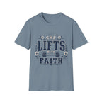 She Lifts With Faith T-Shirt
