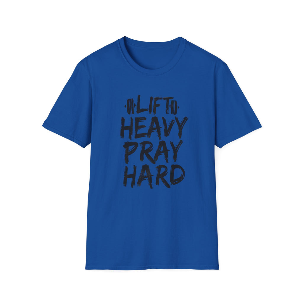 Lift Heavy Pray Hard T-Shirt