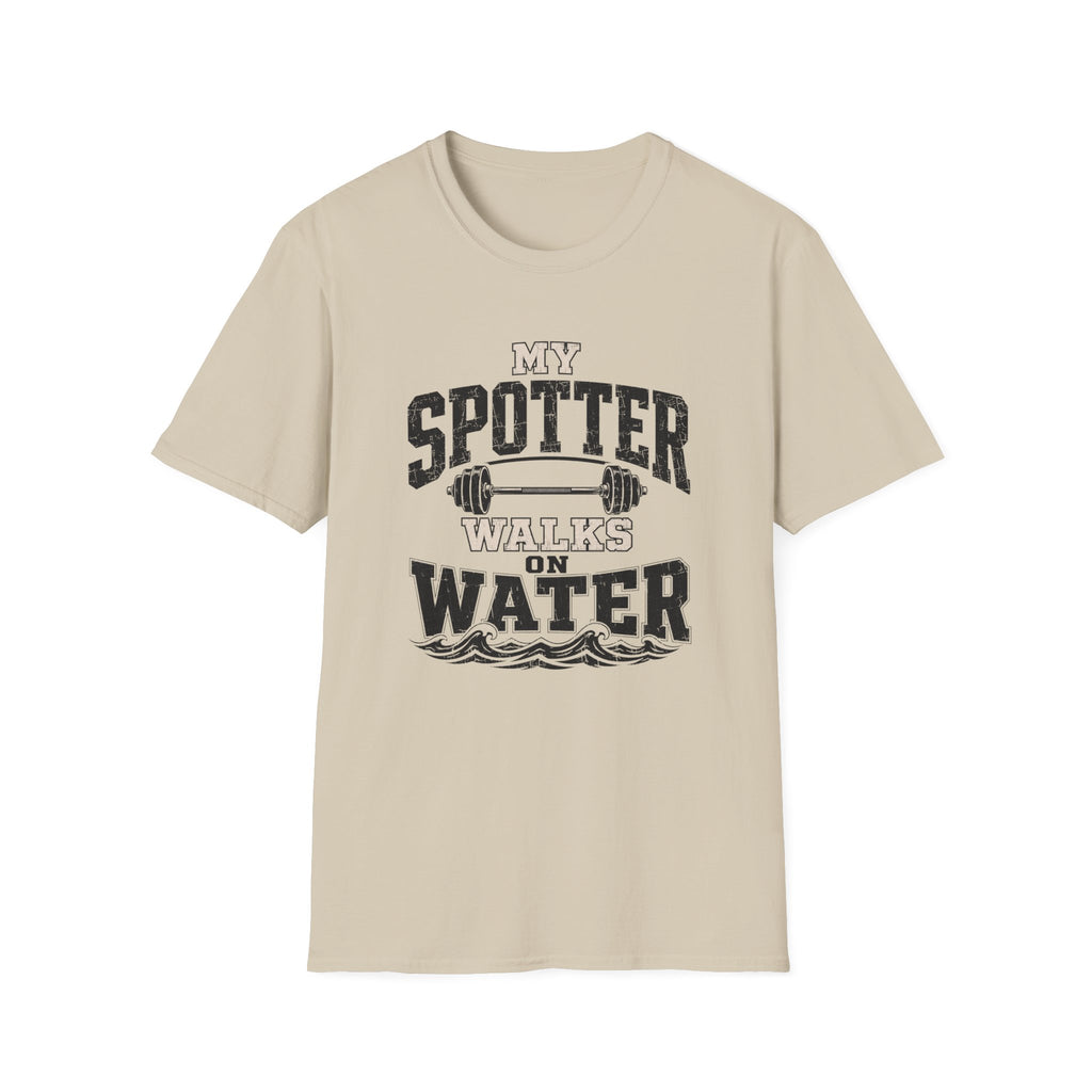 My Spotter Walks On Water T-Shirt
