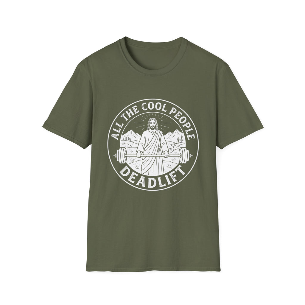 All Cool People Deadlift T-Shirt