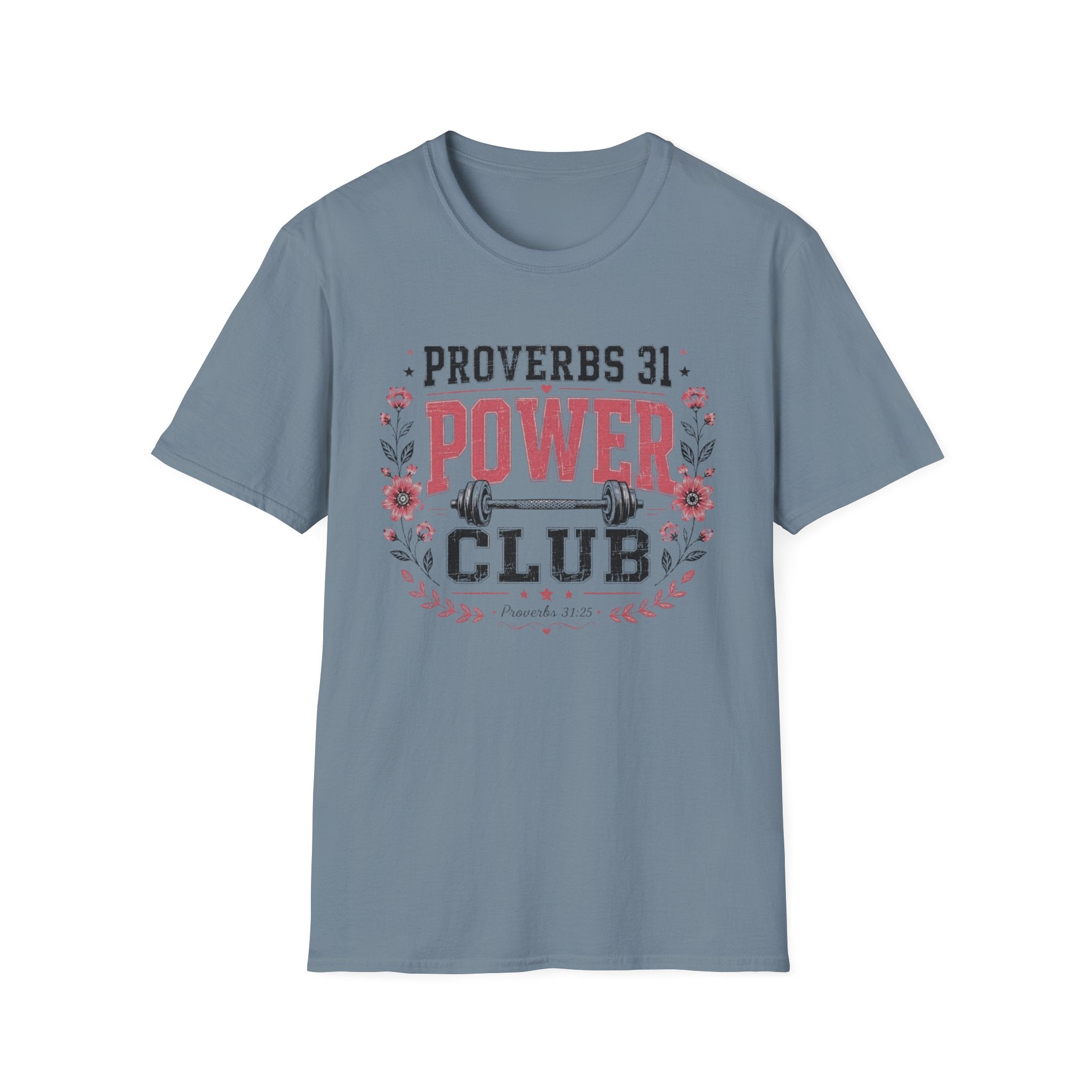 Proverbs 31 Power Club T-Shirt
