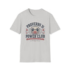 Proverbs 31 Power Club T-Shirt