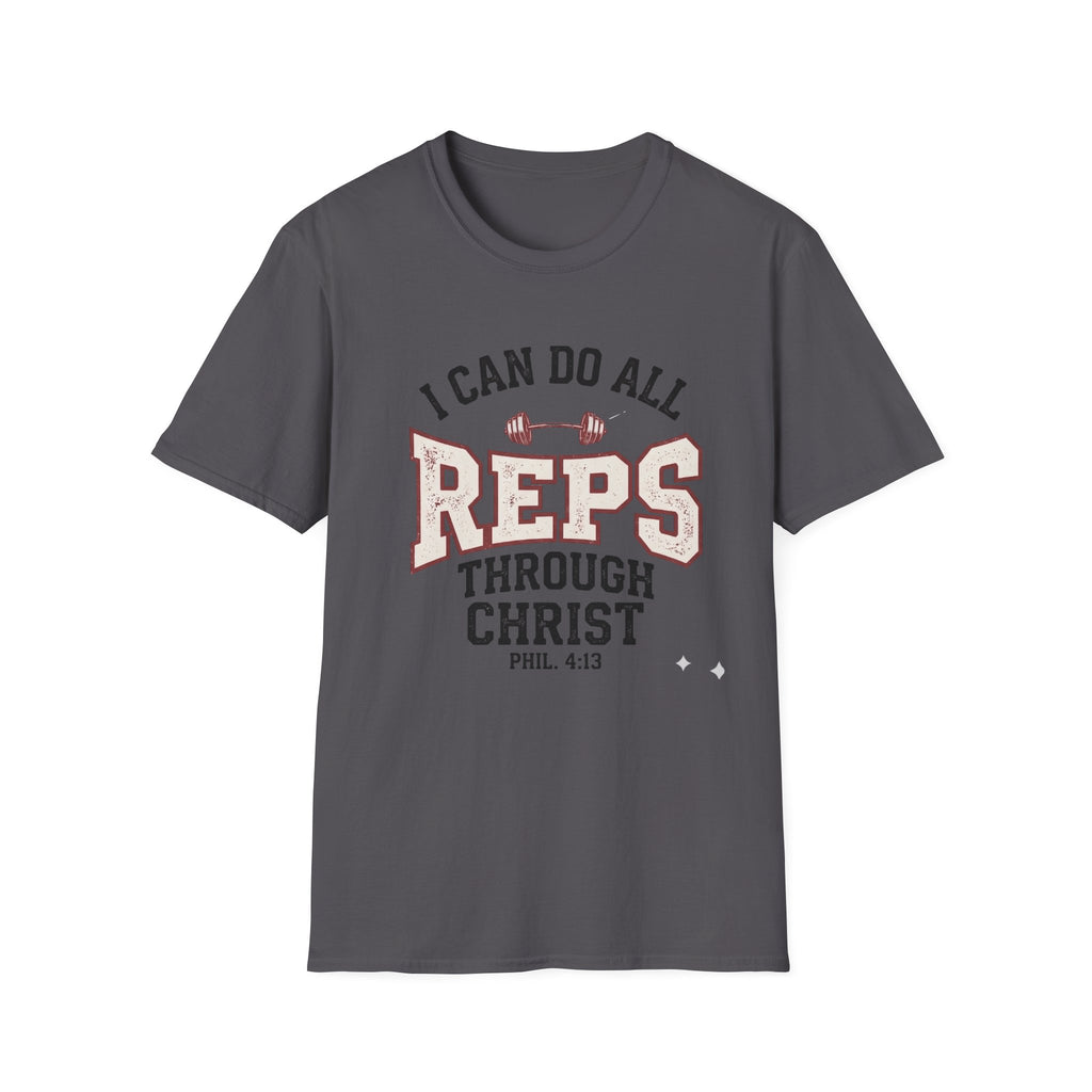 I Can Do All Reps Through Christ T-Shirt