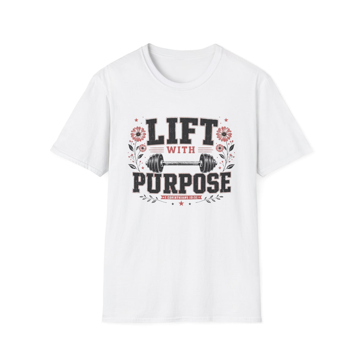 Lift With Purpose T- Shirt