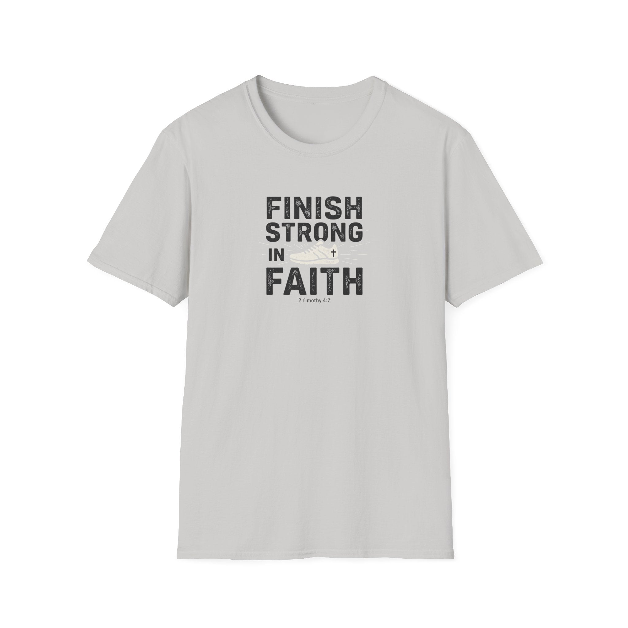 Finish Strong In Faith T-Shirt