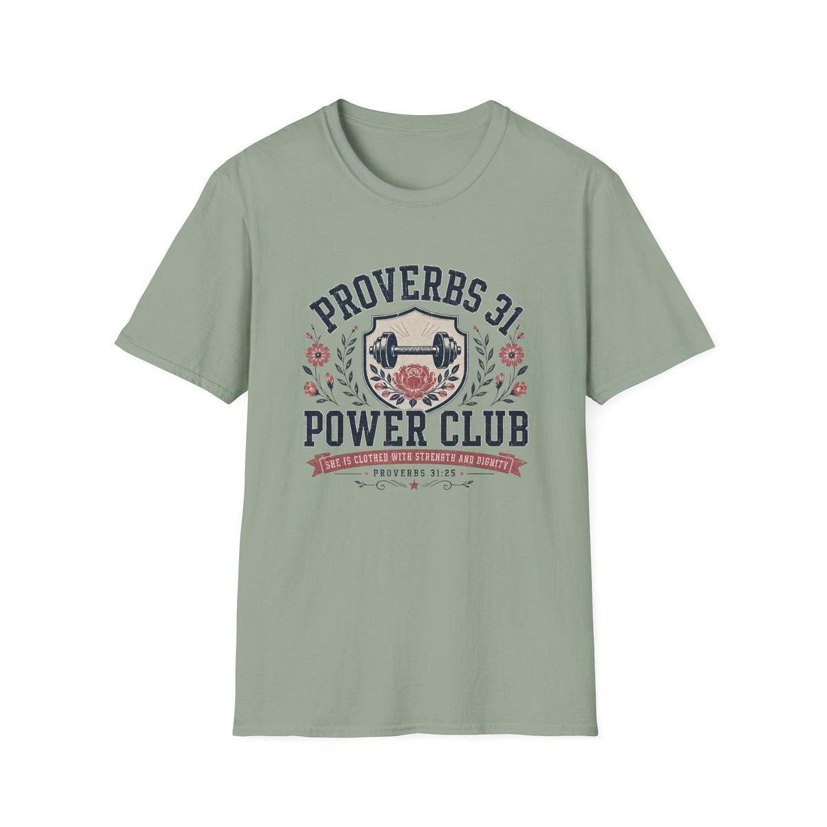 Proverbs 31 Power Club T- Shirt