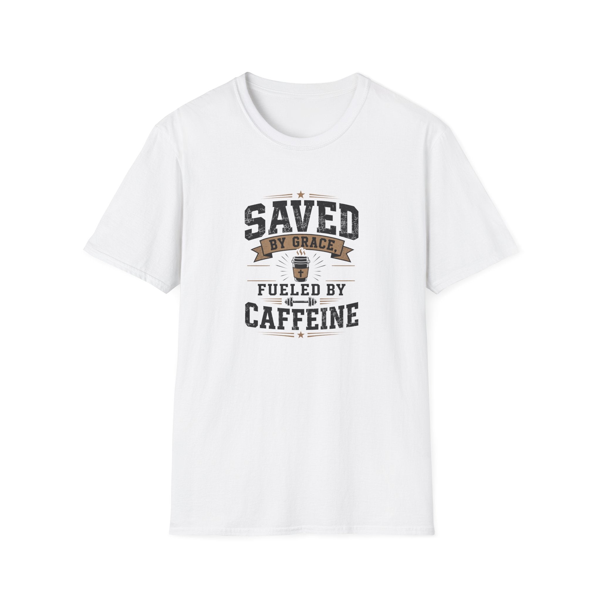 Saved By Grace Fueled By Caffeine T-Shirt
