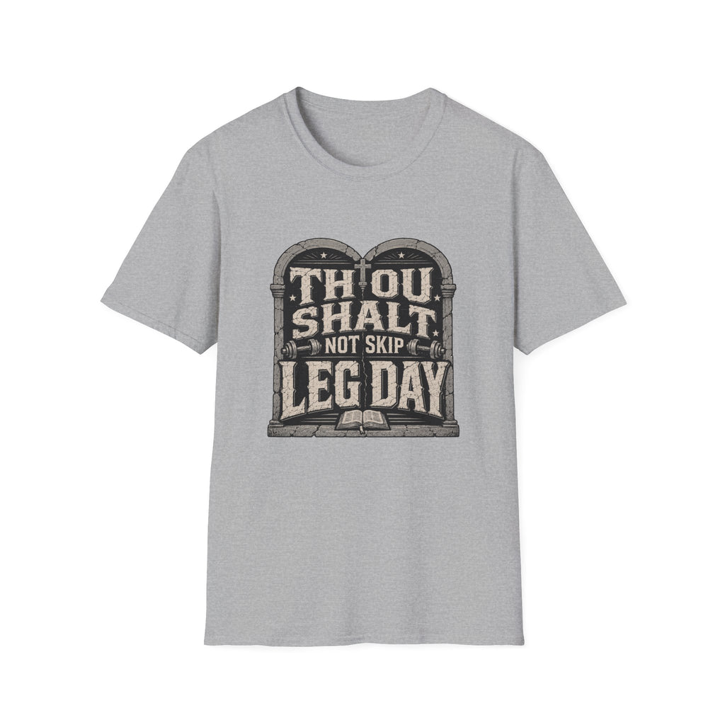 Thou Shall Not Skip Leg Day T-Shirt