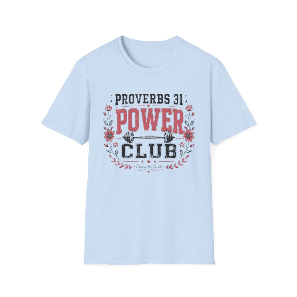 Proverbs 31 Power Club T-Shirt
